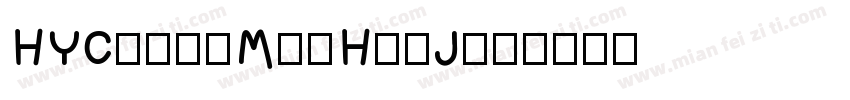 HYChangMeiHeiJ字体转换