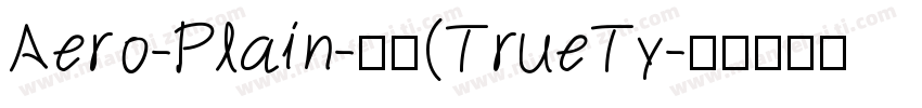 Aero-Plain-常规(TrueTy字体转换