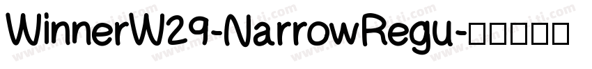 WinnerW29-NarrowRegu字体转换