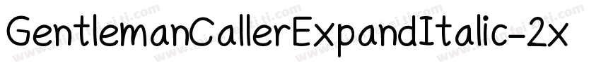 GentlemanCallerExpandItalic-2x0W字体转换