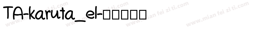 TA-karuta_el字体转换