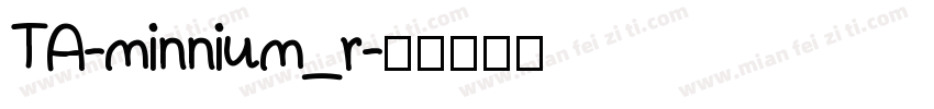 TA-minnium_r字体转换