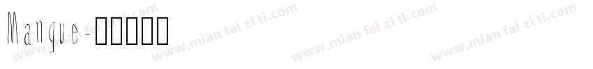 Manque字体转换