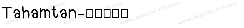 Tahamtan字体转换