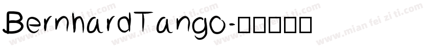 BernhardTango字体转换