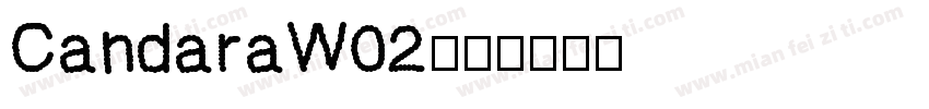 CandaraW02字体转换