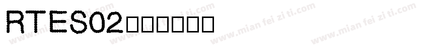 RTES02字体转换