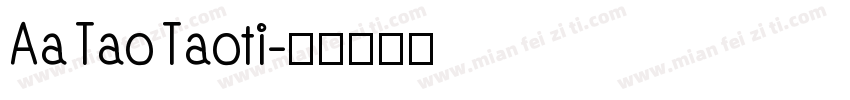 AaTaoTaoti字体转换