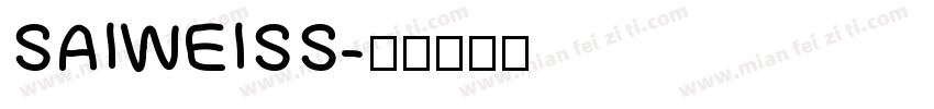 SAIWEISS字体转换