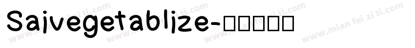 Saivegetablize字体转换