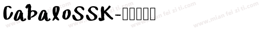 CabaloSSK字体转换