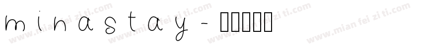 minastay字体转换