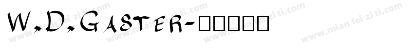W.D.Gaster字体转换