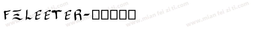 fzleeter字体转换