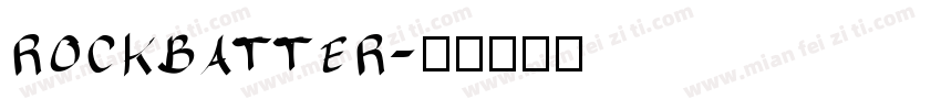 rockbatter字体转换