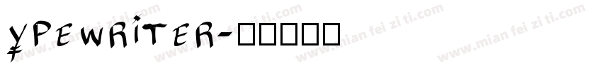 ypewriter字体转换