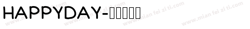 HAPPYDAY字体转换