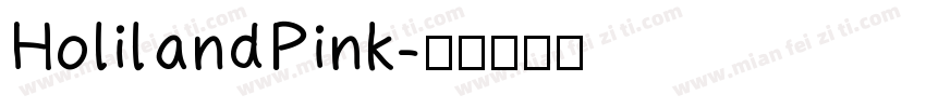 HolilandPink字体转换