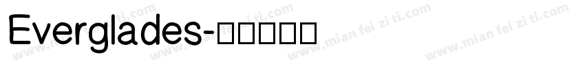 Everglades字体转换