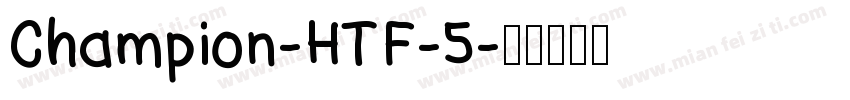 Champion-HTF-5字体转换