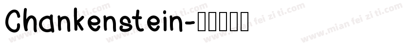 Chankenstein字体转换