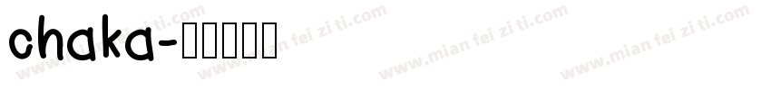 chaka字体转换