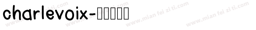 charlevoix字体转换