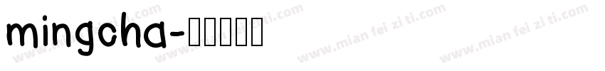 mingcha字体转换