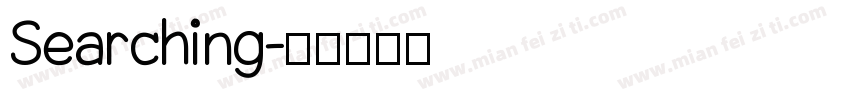 Searching字体转换
