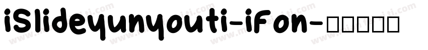 iSlideyunyouti-iFon字体转换