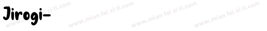 Jirogi字体转换