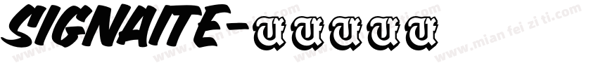 SIGNAITE字体转换
