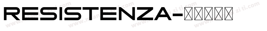 Resistenza字体转换