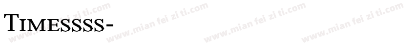 Timessss字体转换