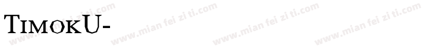 TimokU字体转换