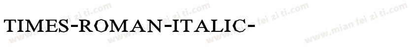 times-roman-italic字体转换