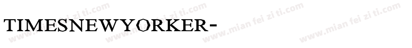 timesnewyorker字体转换