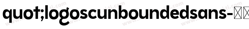 quot;logoscunboundedsans字体转换