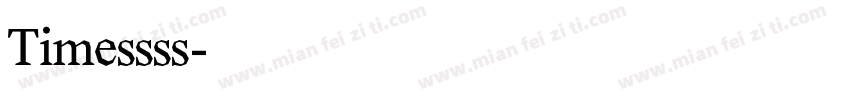 Timessss字体转换