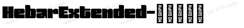 HebarExtended字体转换