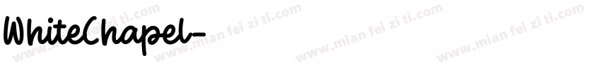WhiteChapel字体转换