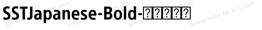 SSTJapanese-Bold字体转换