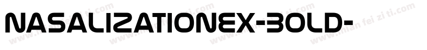 NasalizationEx-Bold字体转换
