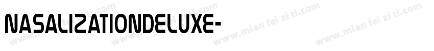 NasalizationDeluxe字体转换