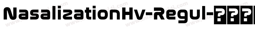 NasalizationHv-Regul字体转换