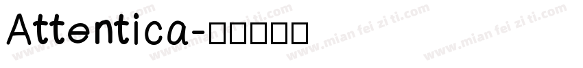 Attentica字体转换