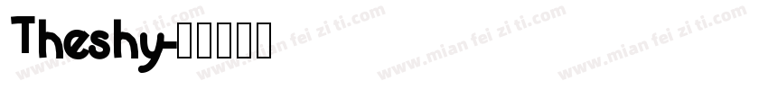 Theshy字体转换