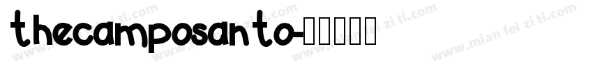 thecamposanto字体转换