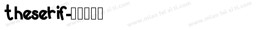 theserif字体转换