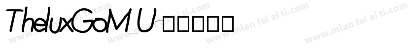 TheluxGoM_U字体转换